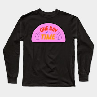 One Day at a Time Typography Long Sleeve T-Shirt